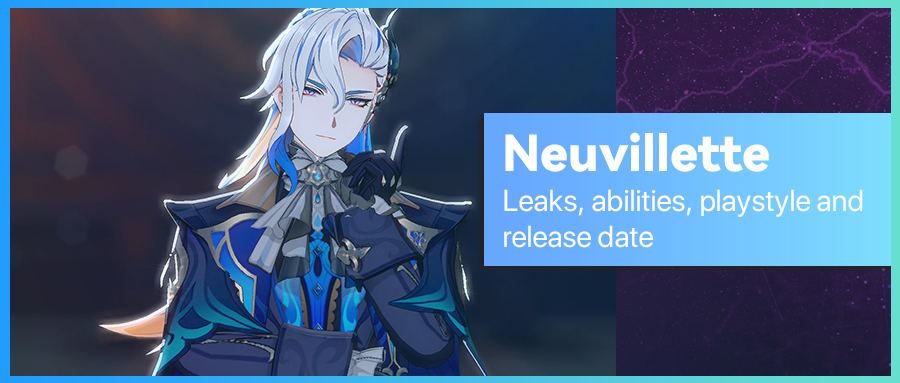 Genshin Impact - Neuvillette Leaks, abilities, playstyle and release date